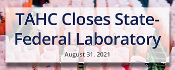 TAHC Closes State-Federal Laboratory
